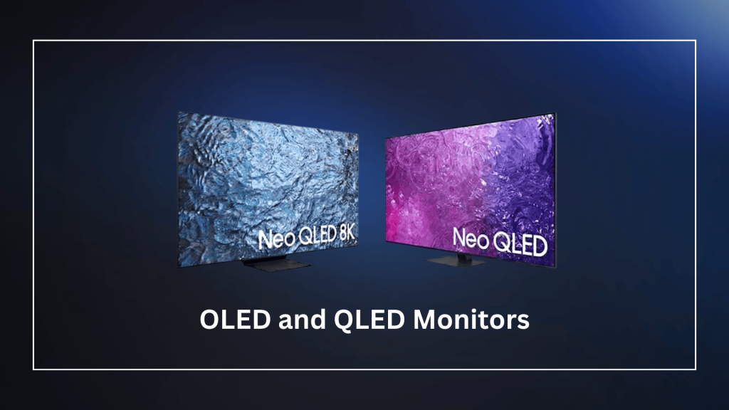 oled and qled monitors